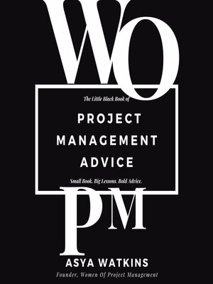 cover image of The Little Black Book of Project Management Advice
